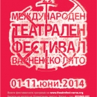 Международен театрален фестивал “Варненско лято” 1-11 юни 2014