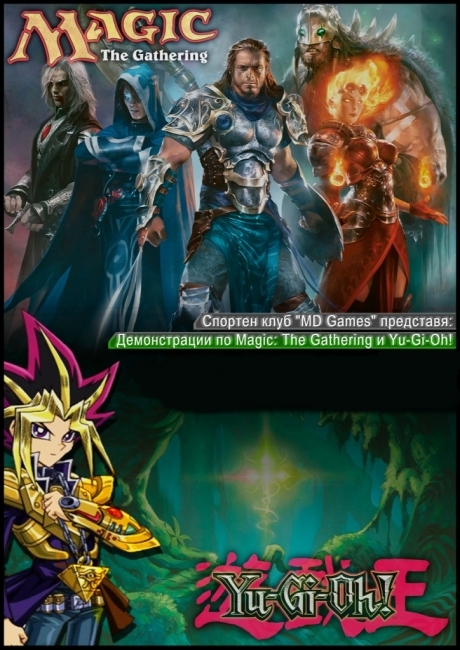 Games demonstrations: Magic The Gathering & Yu Gi Oh!