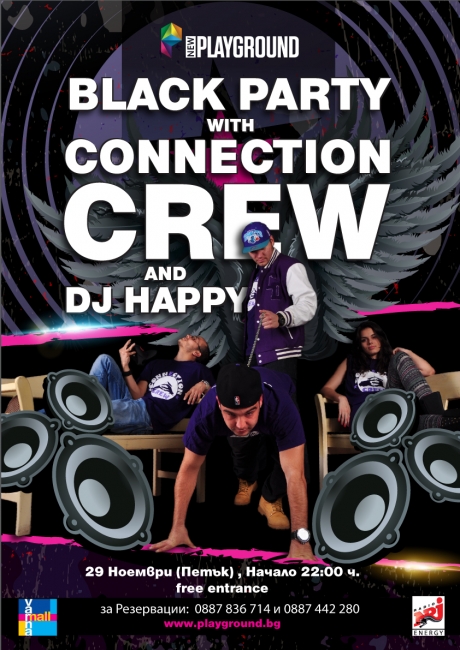 Black Party with connection CREW and DJ Happy