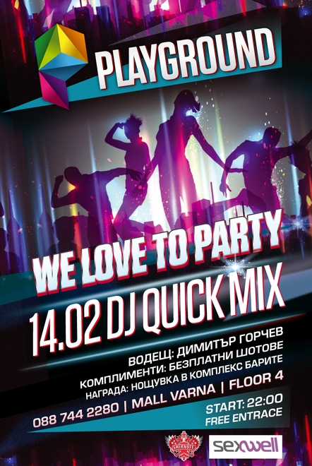 We love to party| DJ Quick Mix