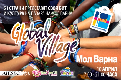 Представители на AIESEC от 51 страни превръщат отново Пазара на Мол Варна в „Global village“